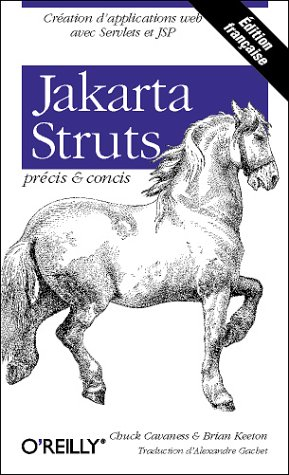 Jakarta struts : précis & concis
