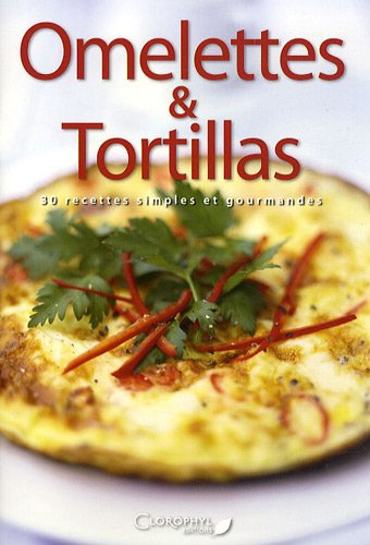 Omelettes et tortillas