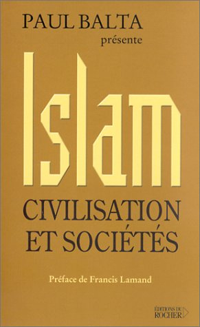Islam, civilisation et sociétés