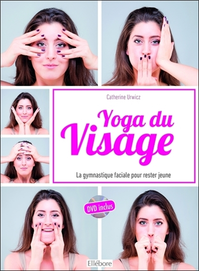 Yoga du visage : une gymnastique faciale pour rester jeune