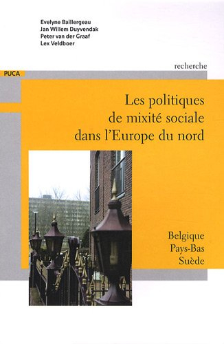 Les politiques de mixité sociale dans l'Europe du nord : Belgique, Pays-Bas, Suède