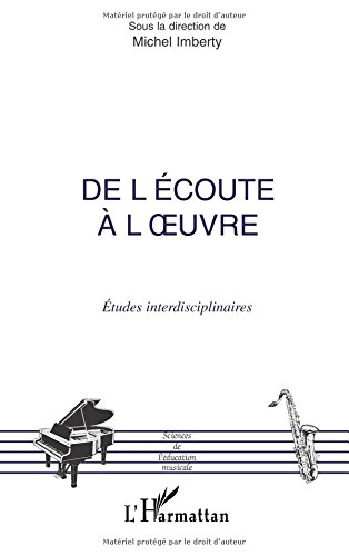De l'écoute à l'oeuvre : études interdisciplinaires