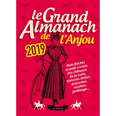 Le grand almanach de l'Anjou 2019
