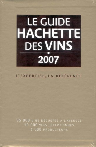 Guide Hachette des vins 2007