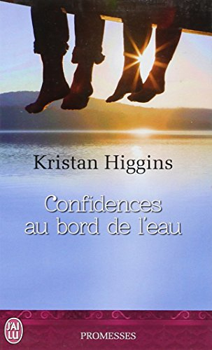 Confidences au bord de l'eau - Kristan Higgins