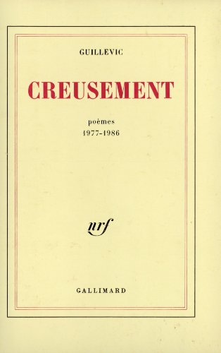 Creusement : poèmes 1977-1986