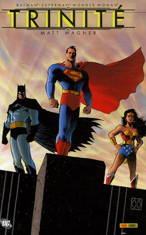 Trinité : Batman, Superman, Wonder Woman