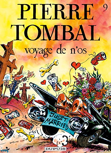Pierre Tombal. Vol. 9. Voyage de n'os