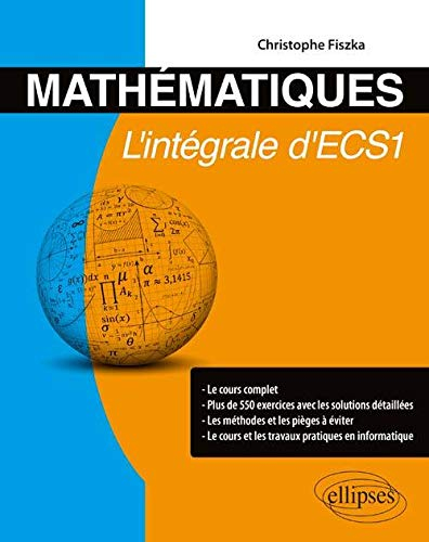 Mathématiques : l'intégrale d'ECS 1