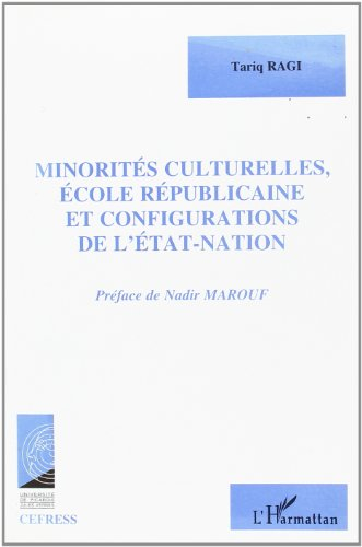 Minorités culturelles, école républicaine et configurations de l'Etat-nation