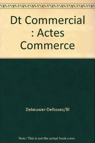 dt commercial : actes commerce