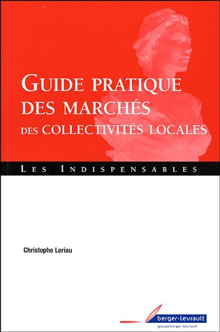 Guide pratique des marchés des collectivités locales