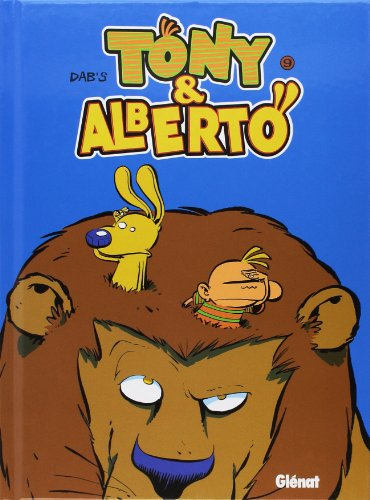 Tony et Alberto. Vol. 9