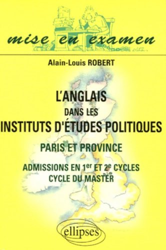 L'anglais dans les instituts d'études politiques : Paris et province (Bordeaux, Lille, Pôle Sud-Est,