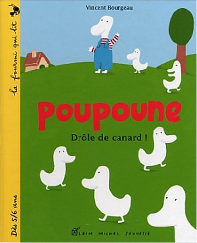 Poupoune. Vol. 2002. Drôle de canard