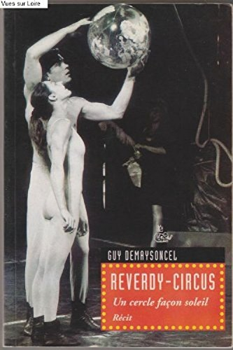 Reverdy circus, un cercle façon soleil