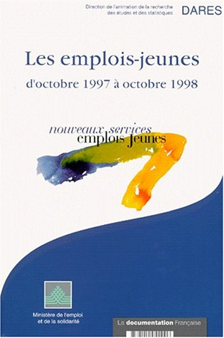 Les emplois jeunes : d'octobre 1997 à octobre 1998