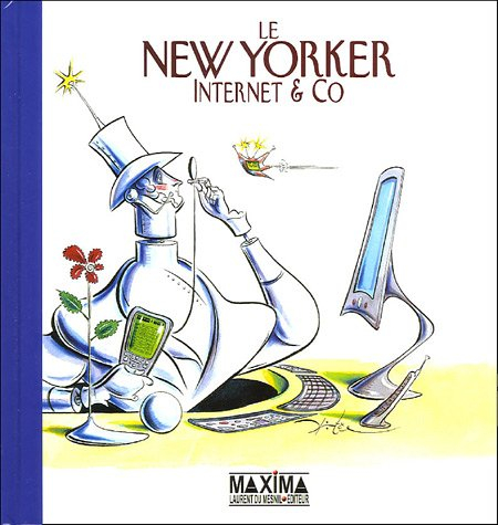 Le New Yorker : Internet & Co