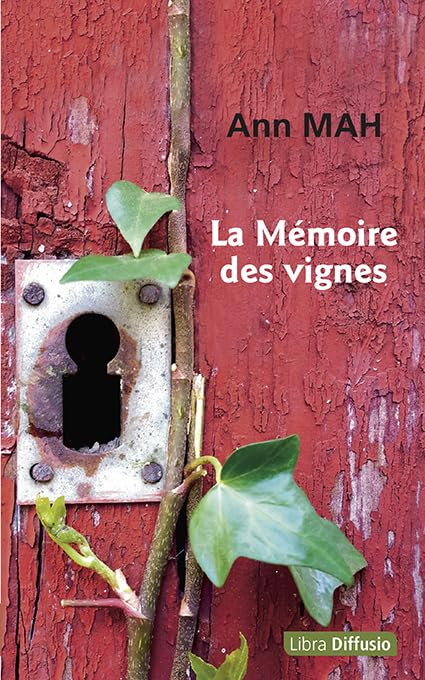 La mémoire des vignes