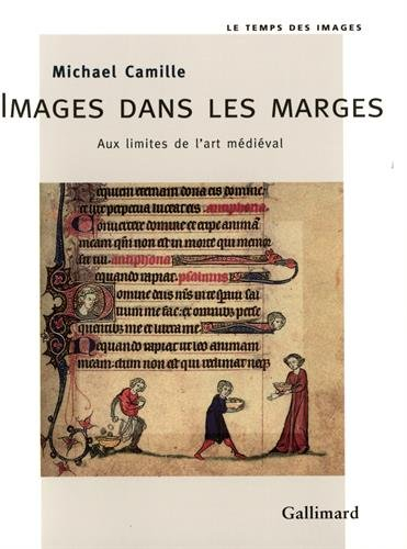 Images dans les marges : aux limites de l'art médiéval