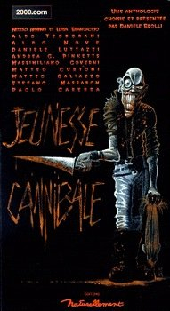 Jeunesse cannibale : anthologie italienne