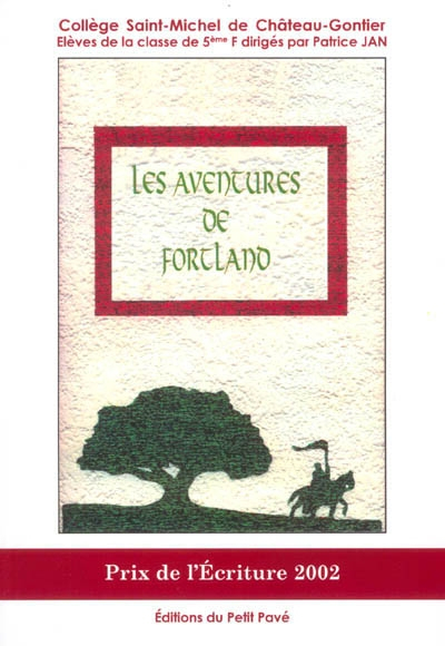 Les aventures de Fortland