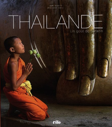 Thaïlande : un goût de paradis