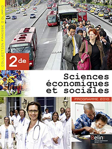 Sciences économiques et sociales, 2de : programme 2010