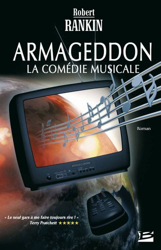 Armageddon. Vol. 1. La comédie musicale