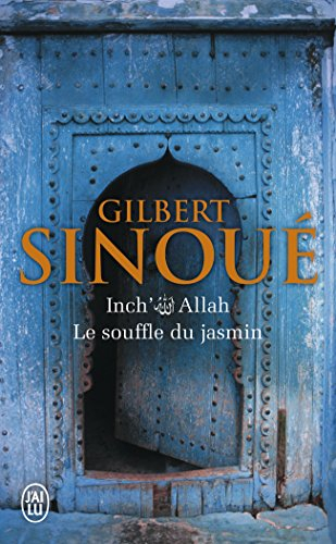 Inch' Allah. Vol. 1. Le souffle du jasmin