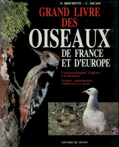 Grand livre des oiseaux de France et d'Europe