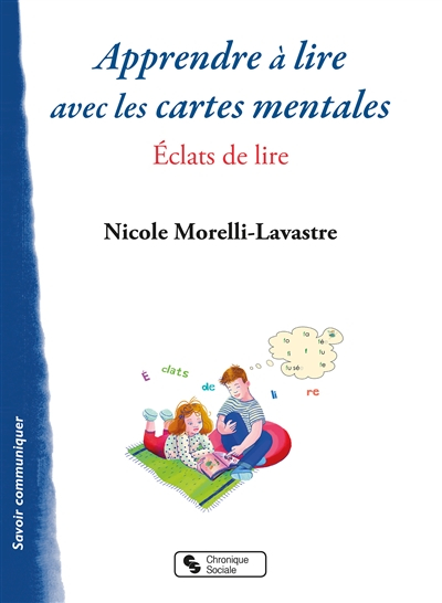 Apprendre à lire avec les cartes mentales : éclats de lire