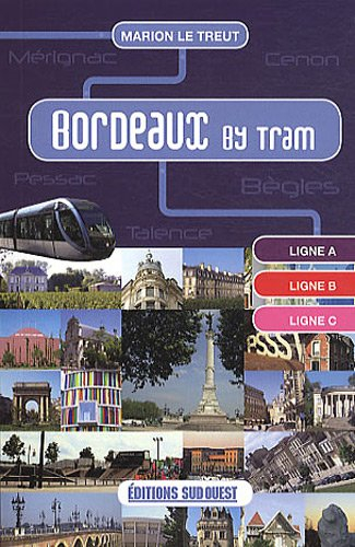 Bordeaux by tram