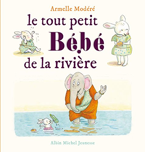 Le tout petit bébé de la rivière