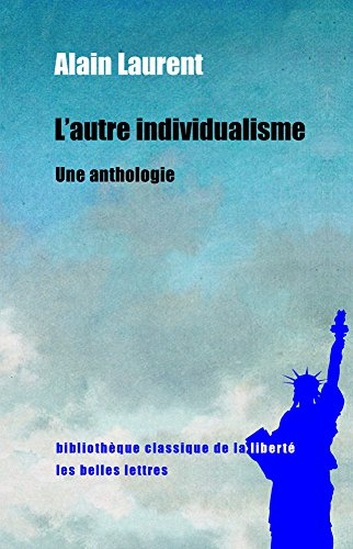 L'autre individualisme : une anthologie