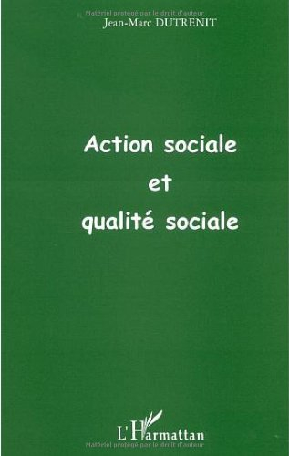 Action sociale et qualité sociale