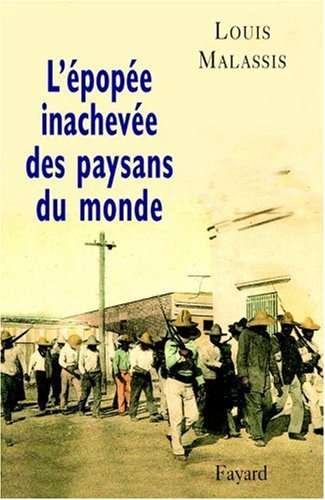 La longue marche des paysans. Vol. 2. Le tiers-monde