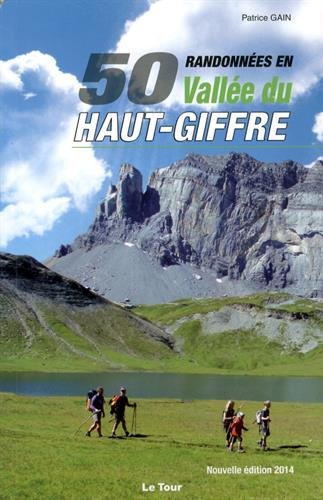 50 randonnées en vallée du Haut-Giffre
