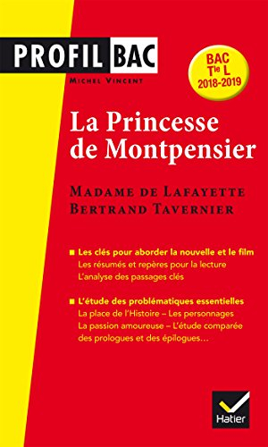 La princesse de Montpensier, Madame de Lafayette, Bertrand Tavernier : bac terminale L, 2018-2019