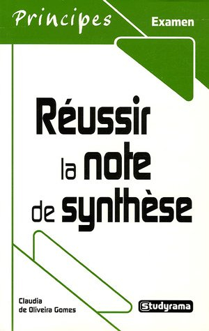 réussir la note de synthèse