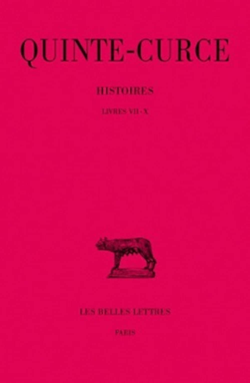 Histoires. Vol. 2. Livres VII-X