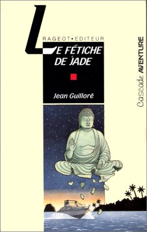 Le Fétiche de jade