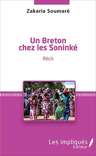 Un Breton chez les Soninké : récit