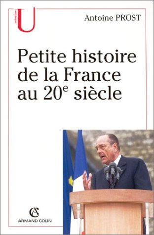 Petite histoire de la France au 20e siècle