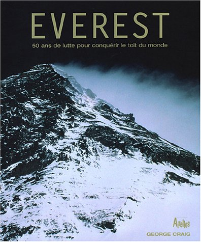 Everest : 50 ans de lutte pour conquérir le toit du monde