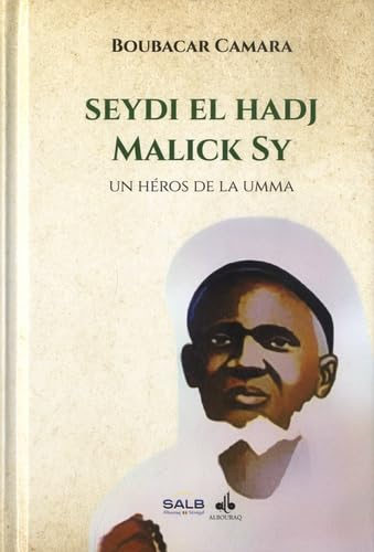 Imam Maodo Malick : un héros de la umma