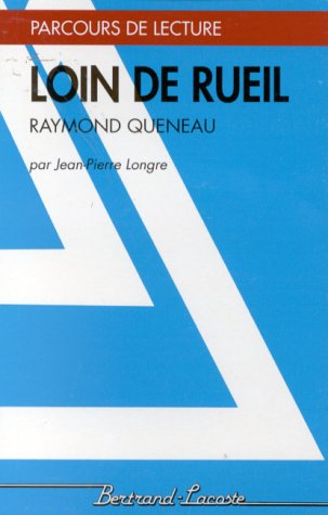 Loin de Rueil, Raymond Queneau