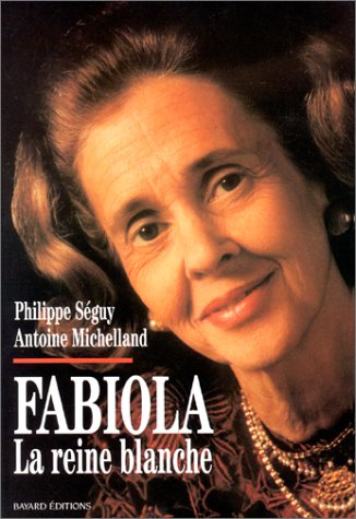 Fabiola, la reine blanche