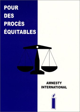 pour des procès équitables