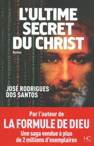 L'ultime secret du Christ